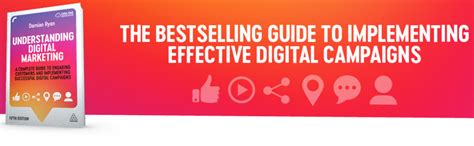 Understanding Digital Marketing A Complete Guide To Engaging Customers