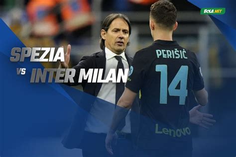 Jadwal Dan Link Live Streaming Spezia Vs Inter Milan Di Vidio 16 April