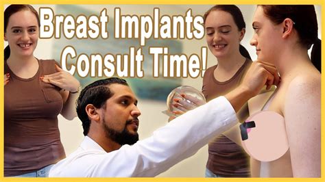 Breast Augmentation Consult Time Lets Try On Implant Sizers Together