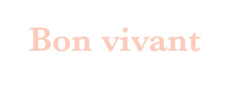 Bon Vivant Word Daily