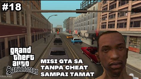 Tamatin Misi GTA SA Android Taruhan Pengendara Tanpa Cheat 18 YouTube