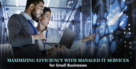 The Advantages Of Managed IT Services For Small Businesses