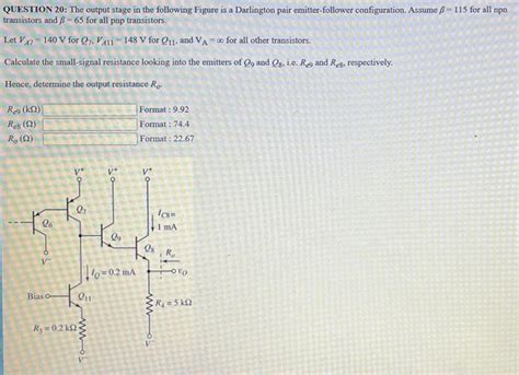 Solved Question The Output Stage In The Following Figure Chegg