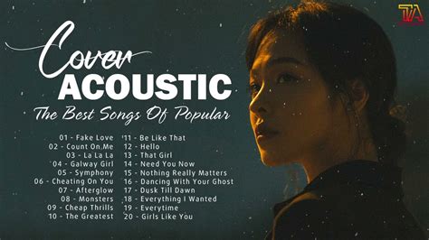 Top English Acoustic Chill Love Songs Playlist 2022 Best TikTok