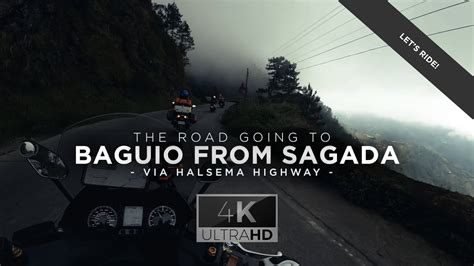 Sagada To Baguio Ride Via Halsema Highway In 4K 2022 Scooter