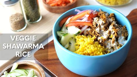 Veggie Shawarma Rice Recipe Veggie Shawarma Rice Bowl YouTube