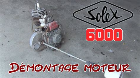 Restauration Solex Eme Partie Le D Montage Moteur Youtube