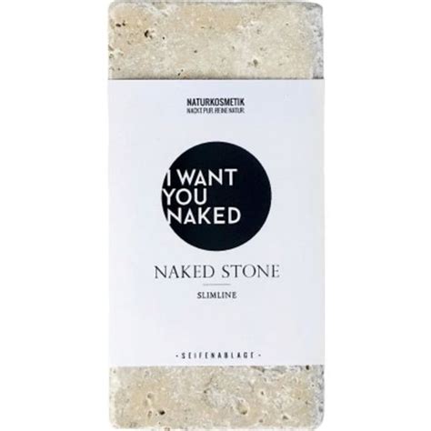 I Want You Naked Naked Soap Stone Ecco Verde