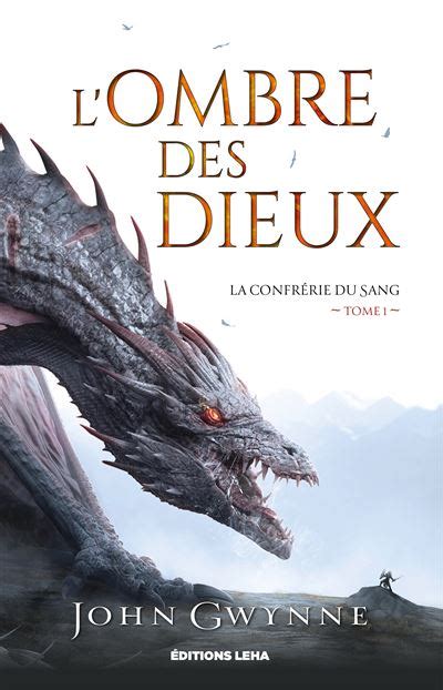 La Confrérie Du Sang la confrerie du sang 1 L ombre des dieux