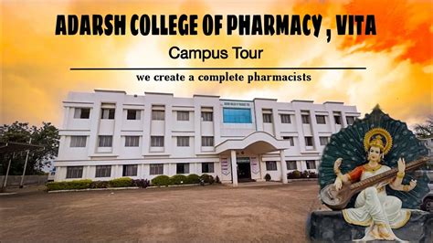 Adarsh College Of Pharmacy Vita Campus Tour D Pharm B Pharm M