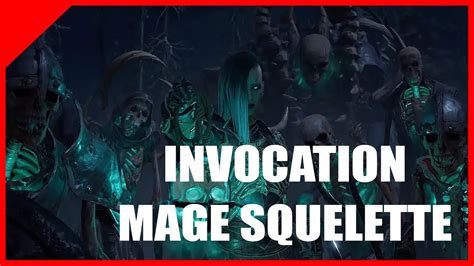 Tuto Diablo Iv Invocation Des Mages Squelette Avec Le N Cromancien