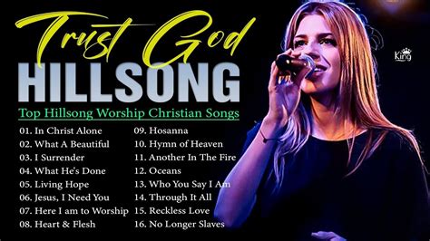 Seeking Gods Presence Best 100 Hillsong Praise And Worship Songs