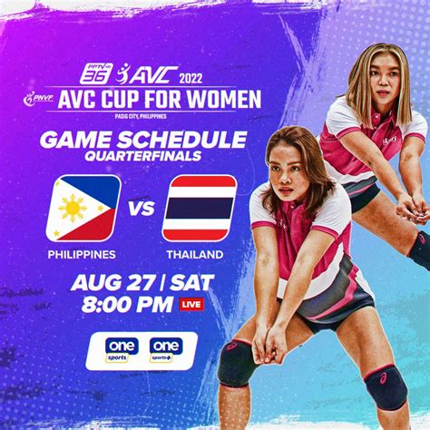 Where To Watch Live Avc Cup For Women 2022 Philippines Vs Thailand