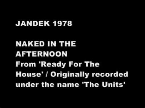Jandek Naked In The Afternoon YouTube