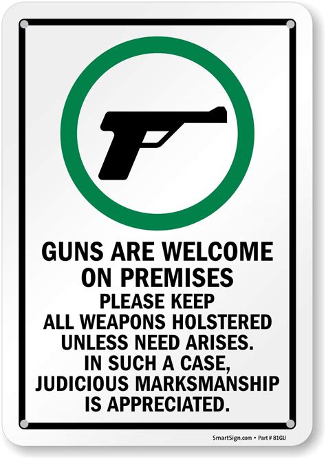 Smartsign 10 X 7 Inch “guns Welcome On Premises Keep All Weapons Holstered Unless