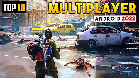 Top 10 Best Multiplayer Games For Android 2022 Online Multiplayer