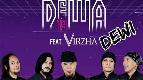 DEWI DEWA 19 Ft VIRZHA YouTube