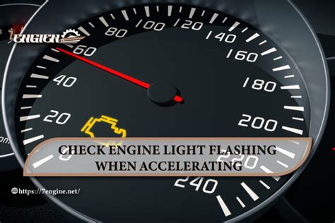 Causes Of Check Engine Light Flashing When Accelerating