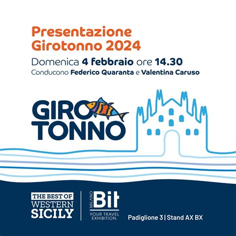 Il Girotonno Per La Prima Volta Sbarca Alla Bit Di Milano Dal Al