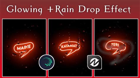 Glowing Raindrop Effect Tranding Status Editing Tutorial Alight