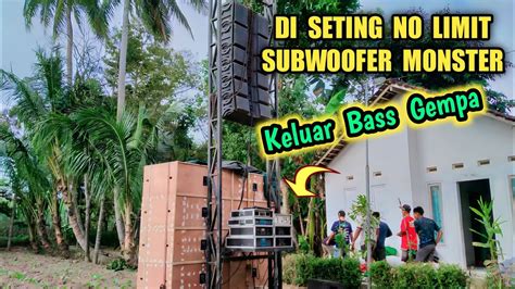 SUBWOOFER MONSTER LOSS SEPERTI GEMPA YouTube