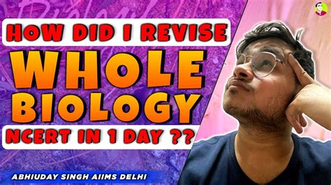 How Did I Revise Whole Biology Ncert In Day You Can Do Too