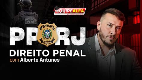 Pprj Reta Final Direito Penal Iter Criminis Prof Alberto Antunes