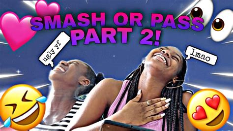 🥵🤷🏽‍♀️smash Or Pass Pt 2🤷🏽‍♀️🤮 Youtube