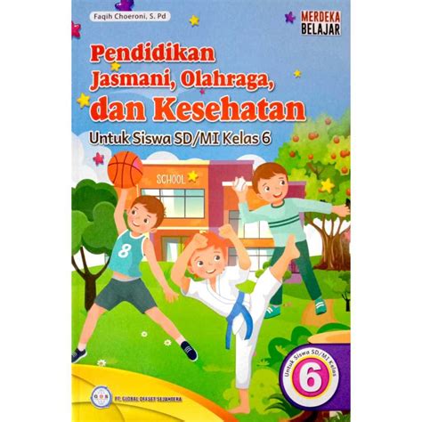 Jual BUKU SISWA PJOK KELAS 6 KURIKULUM PENGGERAK MERDEKA SD MI PENERBIT