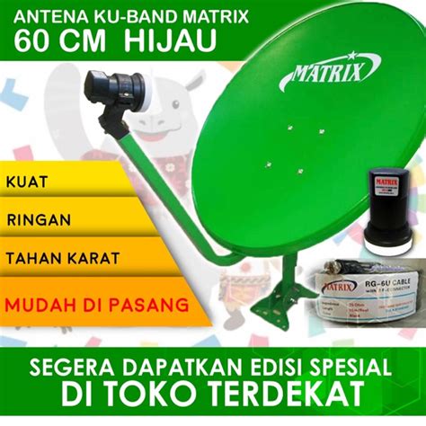 Jual Dish Odu Set Parabola Matrix Ku Band Hijau Offset Komplit Kabel