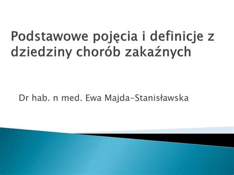 PPT Podstawowe pojęcia i definicje z dziedziny chorób zakaźnych