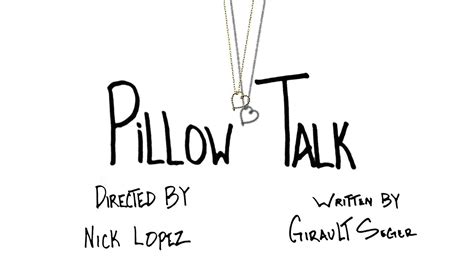 Pillow Talk A Short Film Youtube