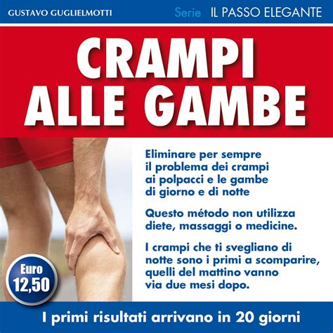 Crampi Alle Gambe Come Risolvere