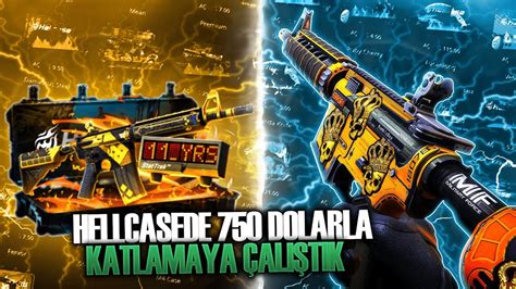 HELLCASEDE 750 DOLARLA KATLAMAYA ÇALIŞTIK YouTube