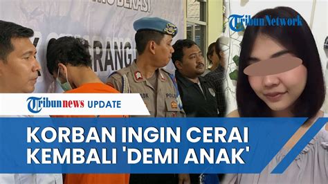 Miris Nasib Ibu Muda Yang Dibunuh Suami Di Bekasi Pernah Kabur Dan