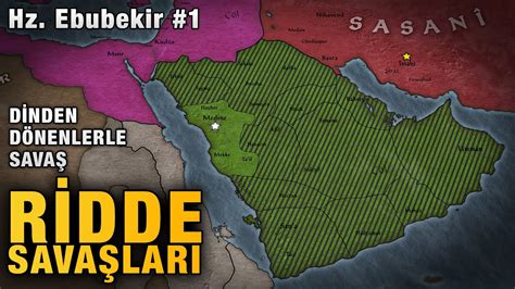 Ridde Savaşları (632) | Hz. Ebubekir #1 - YouTube