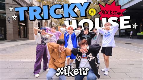 Kpop In Public One Take Xikers Tricky House Dance