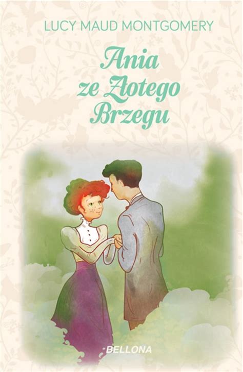 Ania ze Złotego Brzegu Montgomery Lucy Maud Książka w Empik