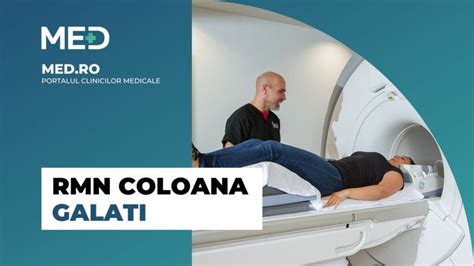 Rmn Coloana Galati Top Clinici Verificate Med Ro