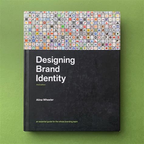 Designing Brand Identity An Essential Guide For The Whole Branding Te