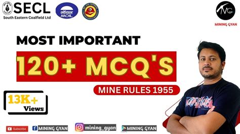 Most Important 120 MCQs Based On Mine Rules 1955 For All Competitive