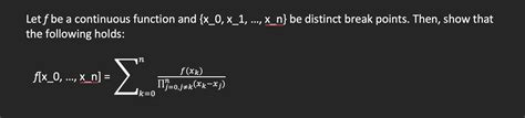 Solved Let F Be A Continuous Function And {x−0 X−1  Xn} Be