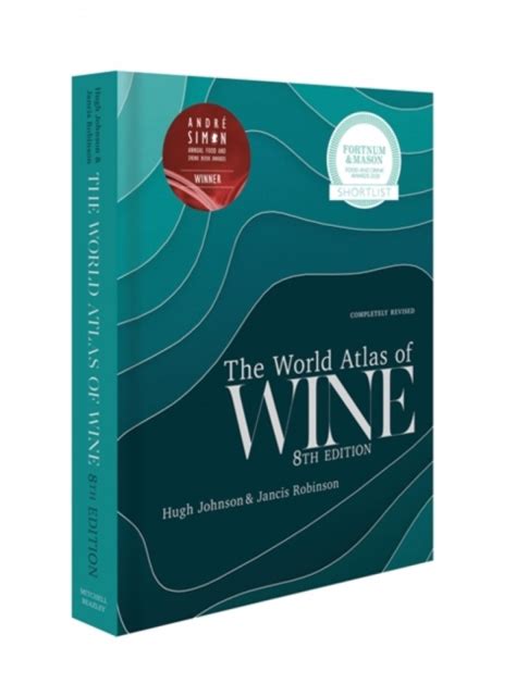 World Atlas Of Wine 8th Edition Hugh Johnson Jancis Robinson The