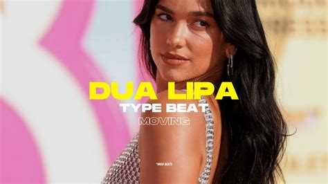 Dua Lipa Type Beat 2023 Moving I 80s Pop Funk Type Beat Youtube