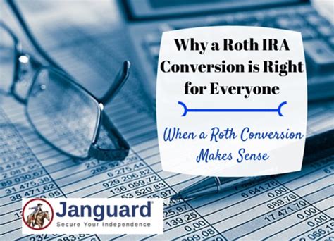 The One Fact that Makes Roth IRA Conversion Critical for Everyone - Janguard