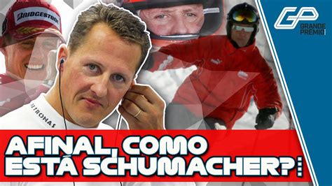 Como Est Michael Schumacher Hoje Anos Ap S O Acidente Youtube