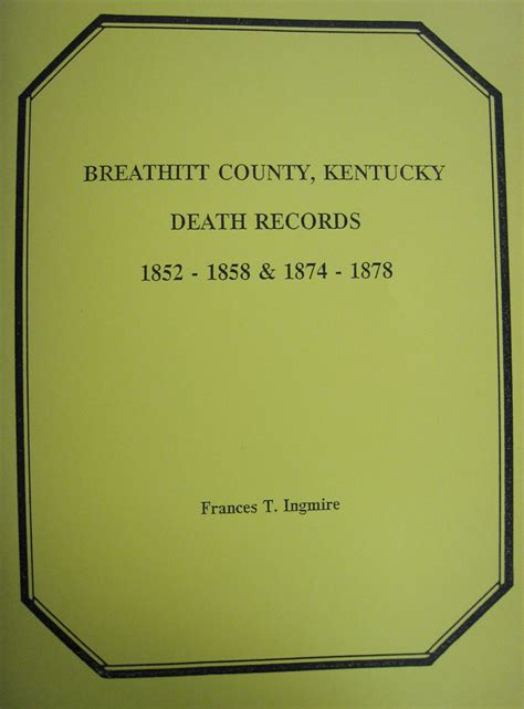 Breathitt County Kentucky Deaths 1852-1878 - Southern Genealogy Books