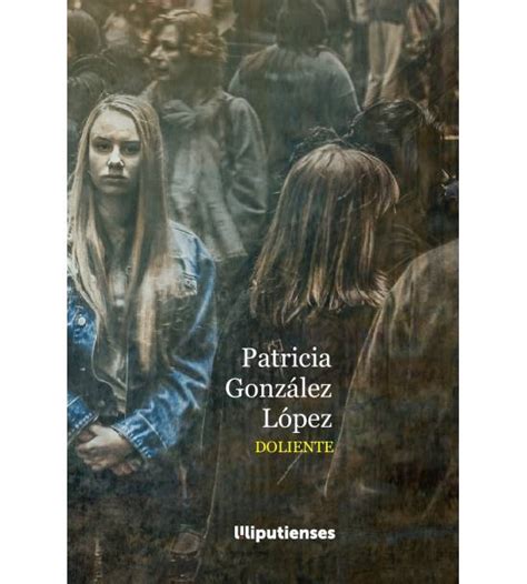 Profundamente Superficial Reseña De Patricia González López ‘doliente