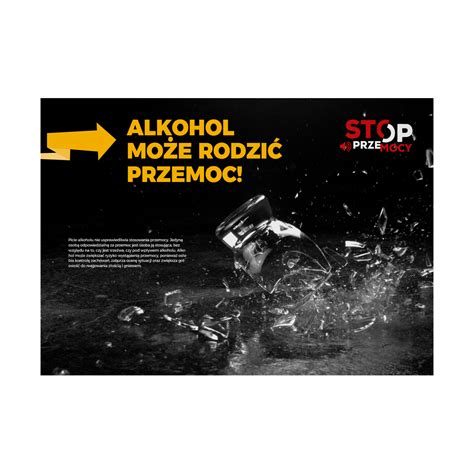 Plakat profilaktyczny Alkohol może rodzić przemoc