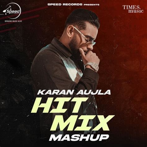 Karan Aujla Hit Mix Mashup Songs Download - Free Online Songs @ JioSaavn